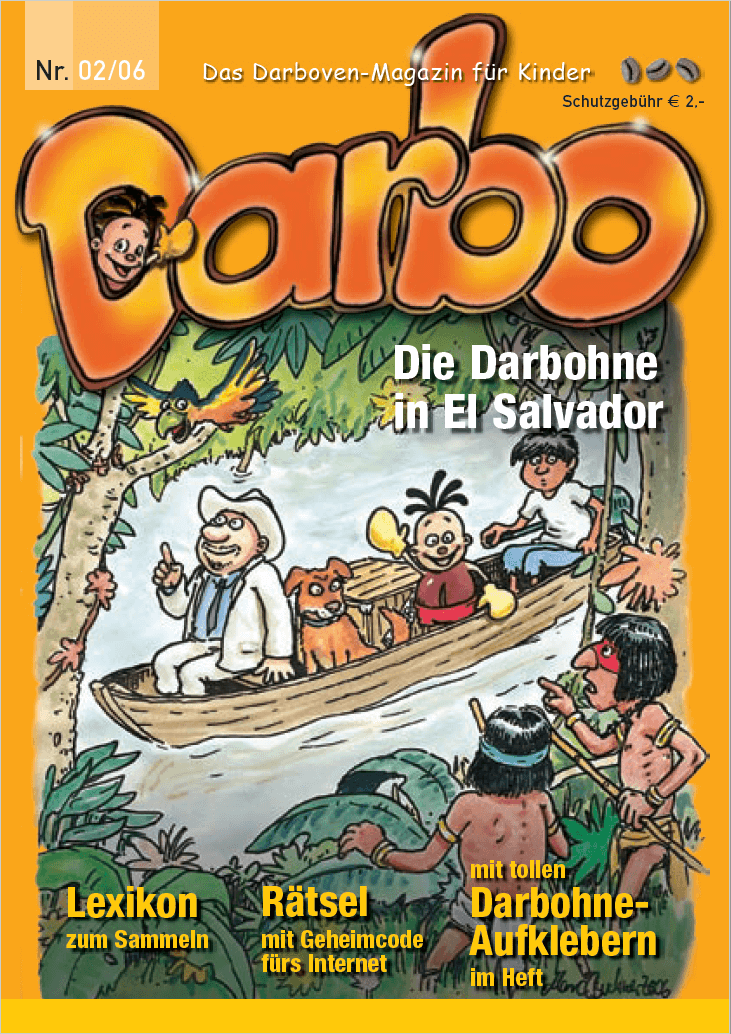 /Darboven.com/media/DE-Darbohne-Comics-2006/Heft-2-Darbohne-in-El-Salvador.pdf